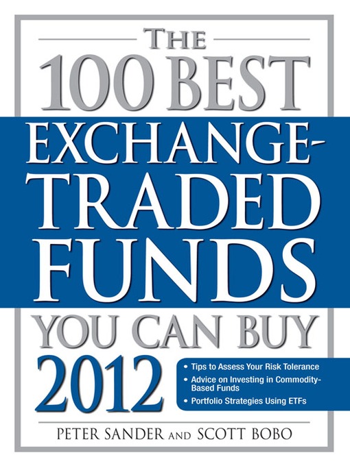 Title details for The 100 Best Exchange-Traded Funds You Can Buy 2012 by Peter Sander - Wait list